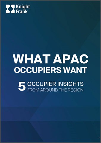 What APAC Occupiers Want- KFAP | KF Map – Digital Map for Property and Infrastructure in Indonesia